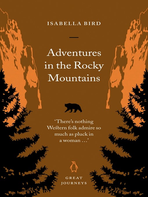 Title details for Adventures in the Rocky Mountains by Isabella Bird - Available